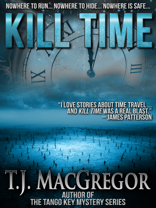 Title details for Kill Time by T. J. MacGregor - Available